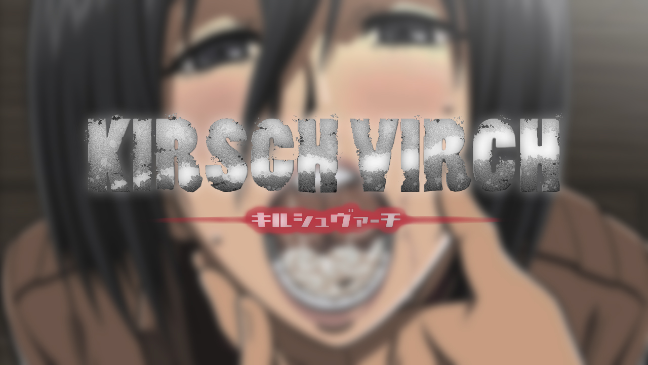 [18+ JP] KIRSCH VIRCH – Phiên Bản Mikasa Dâm Đãng | PC