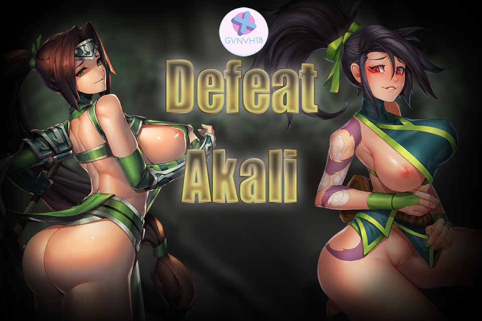 [18+ Việt Hóa] Defeat Akali (Fix Link) – Hóa Thân Thành Zed Đánh Bại Và Ch*ch Akali | Android, PC