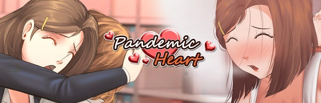 [18+ EN] Pandemic Heart – Chuyện Tình Tay Ba Trong Mùa Đại Dịch | PC