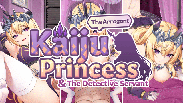 [18+ Việt Hóa] The Arrogant Kaiju Princess & The Detective Servant (Fix Link) – Trở Thành Thú Cưng Của Công Chúa Ngoài Hành Tinh Xinh Đẹp | PC